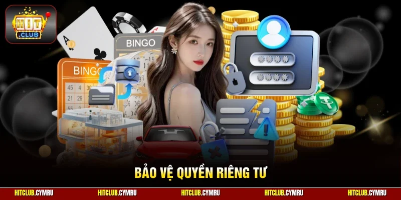 Bảo vệ quyền riêng tư