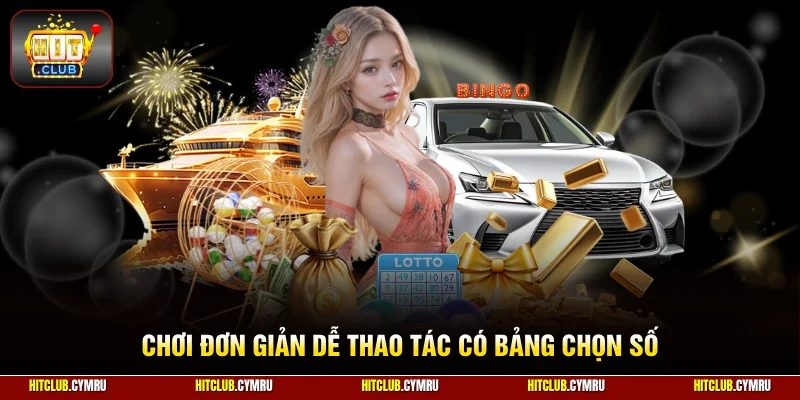 Chơi đơn giản dễ thao tác có bảng chọn số