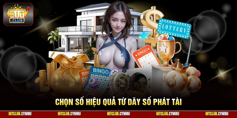 Chọn số hiệu quả từ dãy số phát tài