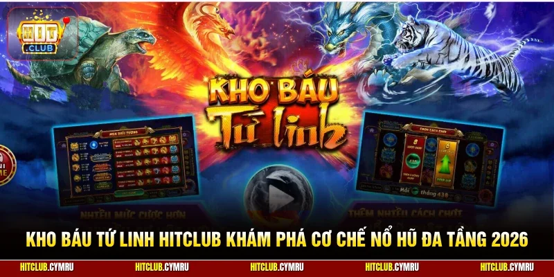 Kho Báu Tứ Linh HitClub