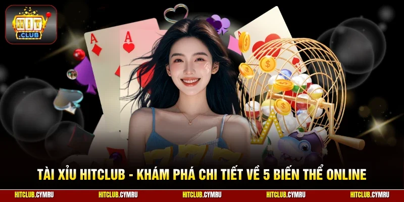Tài xỉu HitClub